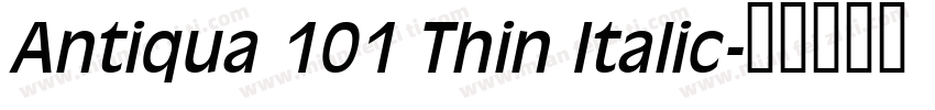 Antiqua 101 Thin Italic字体转换